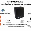 KIT BM30 MEC -  HIGH SPEED pohon pro posuvnou bránu do 400 kg